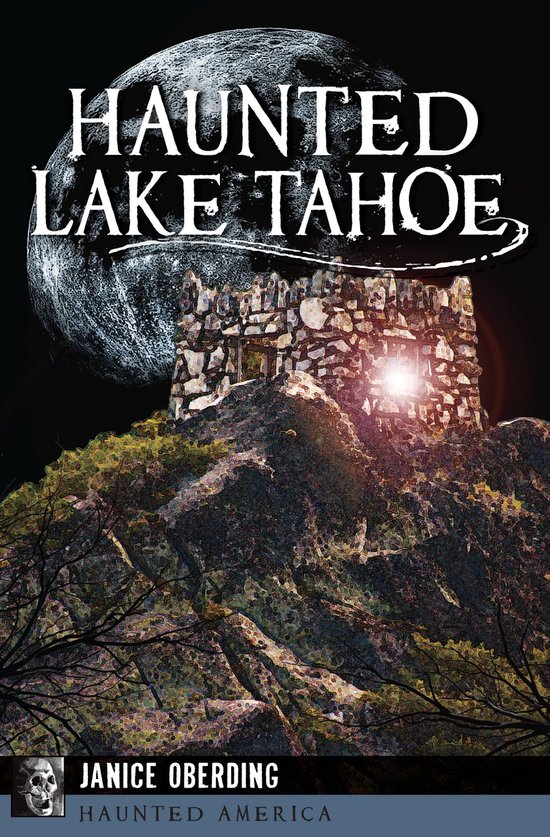 Haunted America - Haunted Lake Tahoe