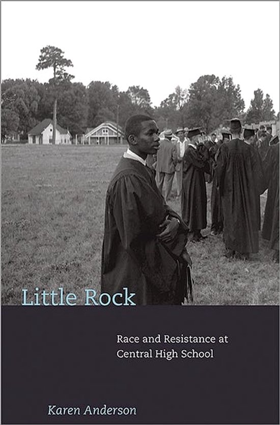 Little Rock - Race and Resistance at Central High School