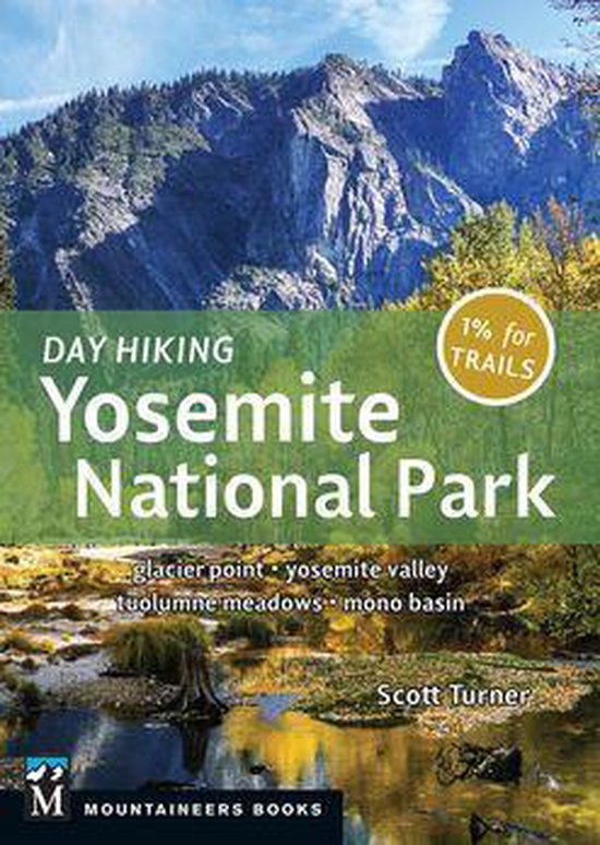 Day Hiking - Day Hiking: Yosemite National Park