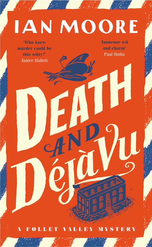A Follet Valley Mystery- Death and Déjà Vu