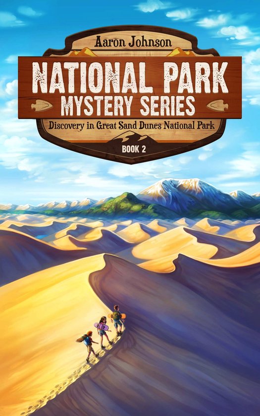 National Park Mystery Series 2 - Discovery in Great Sand Dunes National Park