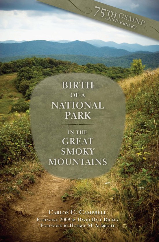 Birth of a National Park in the Great Smoky Mountains