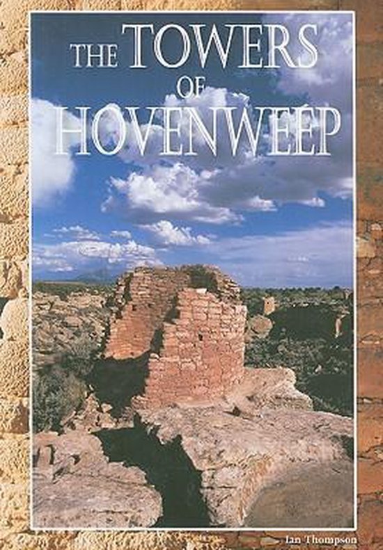 The Towers of Hovenweep