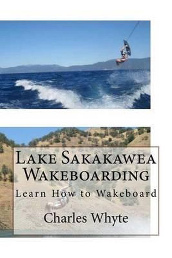 Lake Sakakawea Wakeboarding