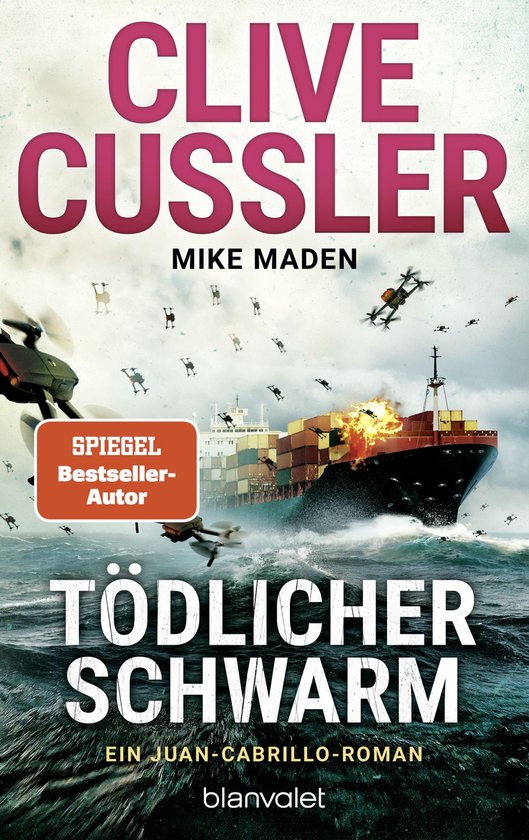 Die Juan-Cabrillo-Abenteuer 18 - Tödlicher Schwarm