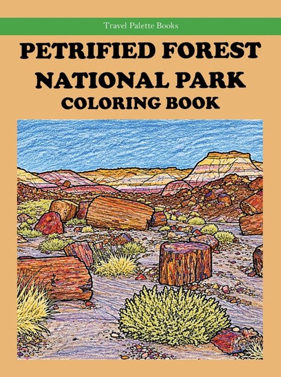 Petrified Forest National Park Coloring Book
