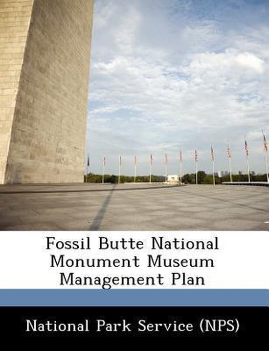 Fossil Butte National Monument Museum Management Plan