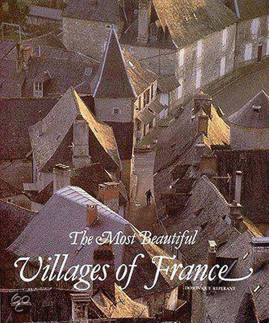 The Most Beautiful Villages of France