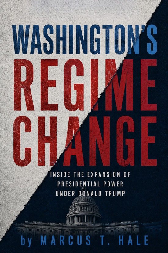 Washington's Regime Change