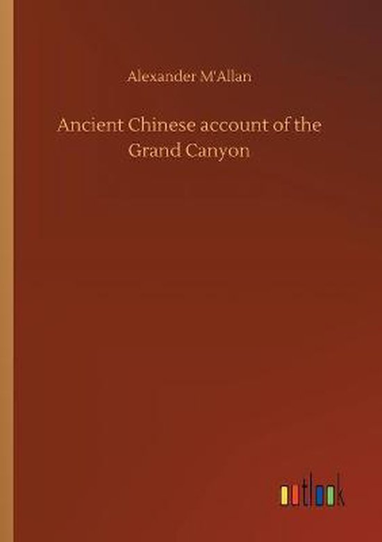 Ancient Chinese account of the Grand Canyon