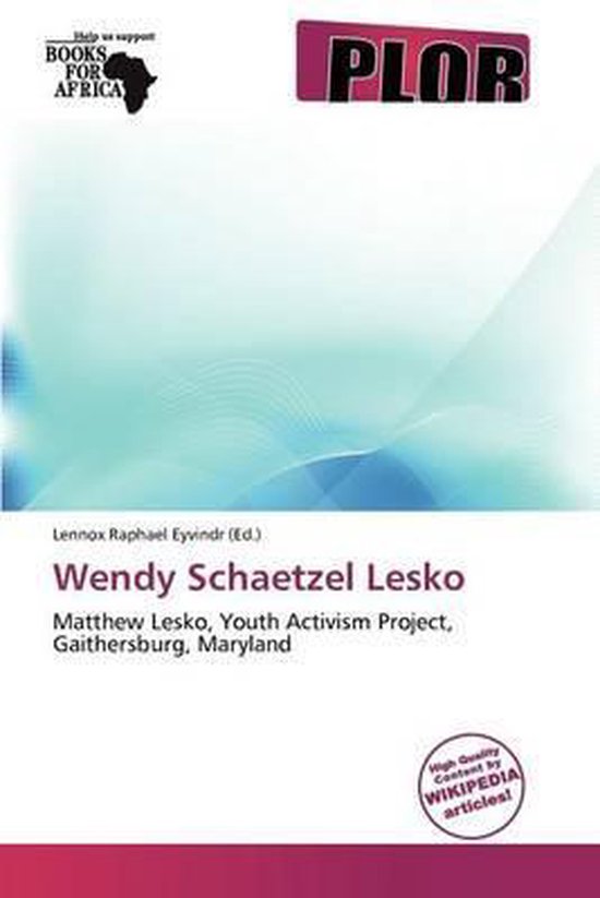 Wendy Schaetzel Lesko
