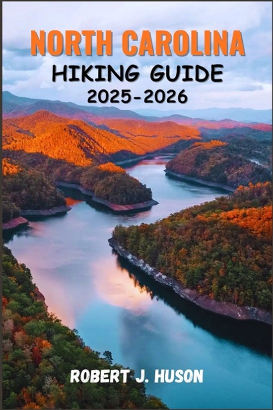 North Carolina Hiking Guide 2025-2026