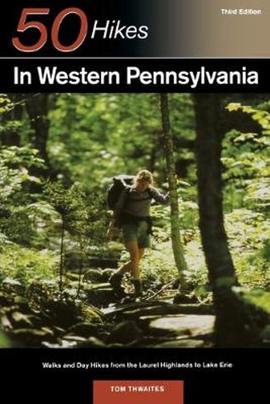 50 Hikes in Western Pennsylvania
