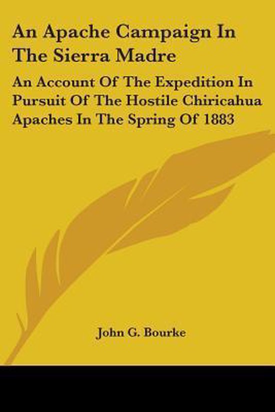 An Apache Campaign In The Sierra Madre