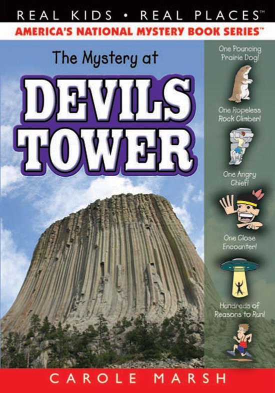 Real Kids! Real Places! 40 - The Mystery at Devils Tower