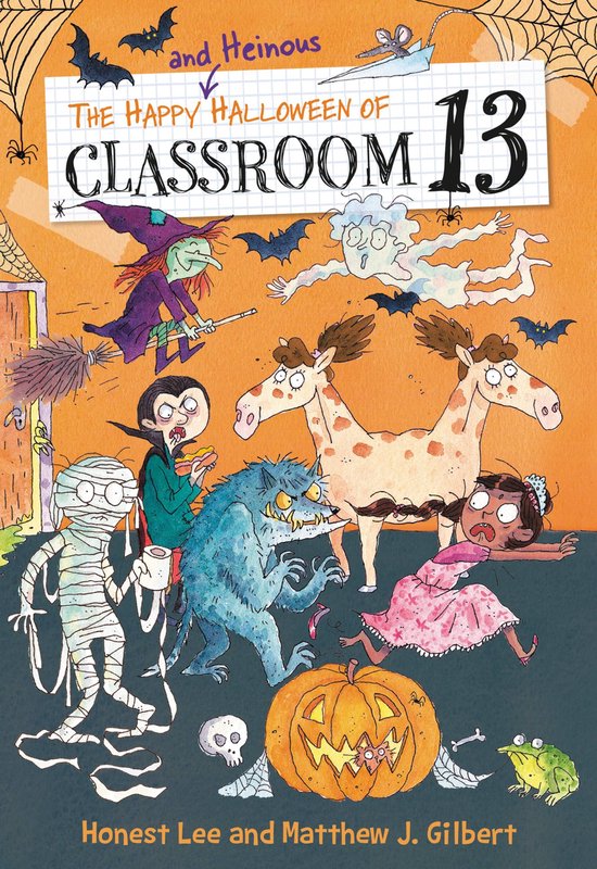 Classroom 13 5 - The Happy and Heinous Halloween of Classroom 13