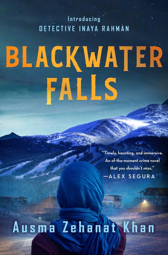 Detective Inaya Rahman Series- Blackwater Falls