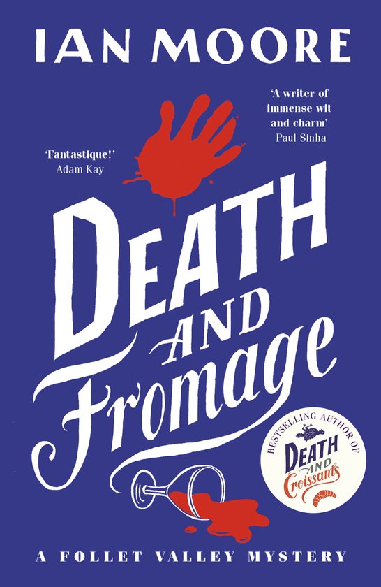 A Follet Valley Mystery- Death and Fromage