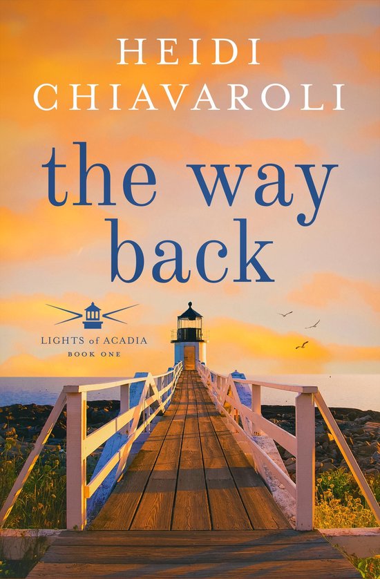 Lights of Acadia 1 - The Way Back