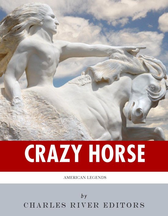 American Legends: The Life of Crazy Horse