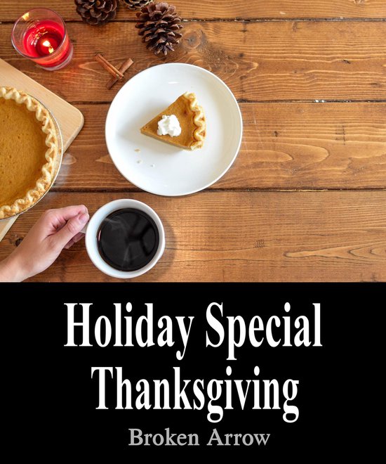 Holiday Special 4 - Holiday Special: Thanksgiving