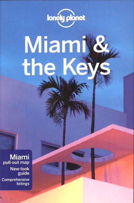 Lonely Planet Miami & The Keys