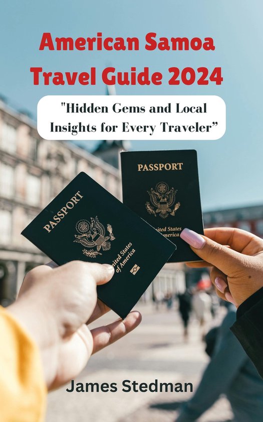 American Samoa Travel Guide 2024