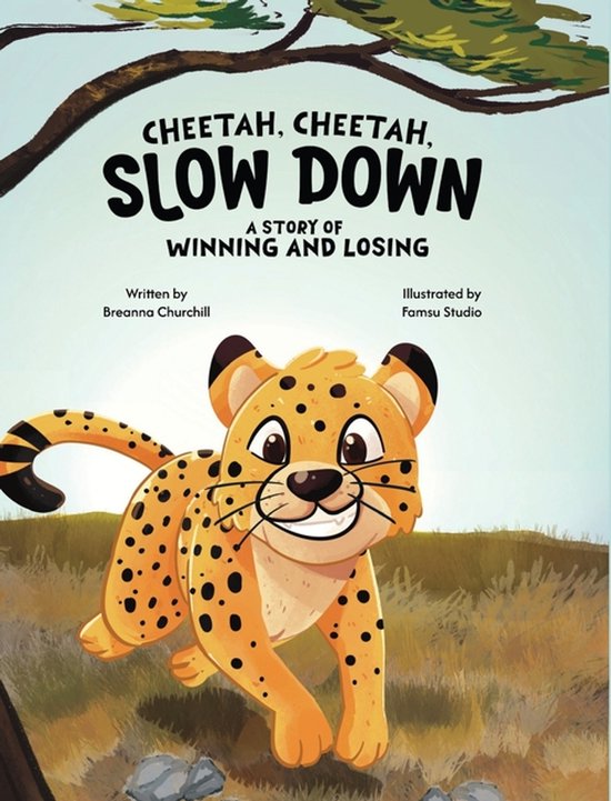 Cheetah, Cheetah, Slow Down