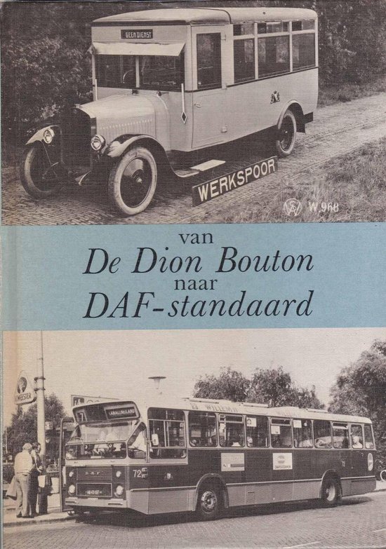 Van de dion bouton naar daf-standaard
