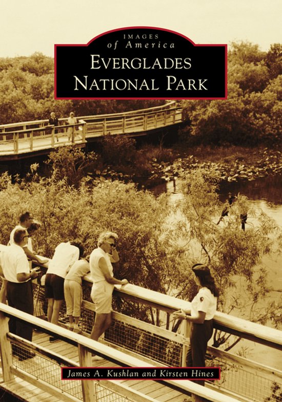 Images of America- Everglades National Park