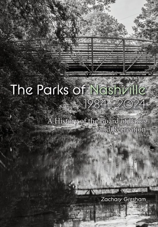 The Parks of Nashville