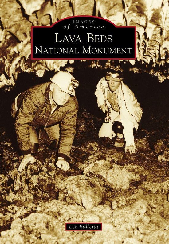 Images of America - Lava Beds National Monument