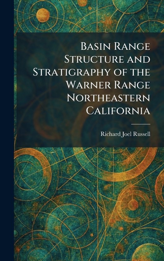 Basin Range Structure and Stratigraphy of the Warner Range Northeastern California