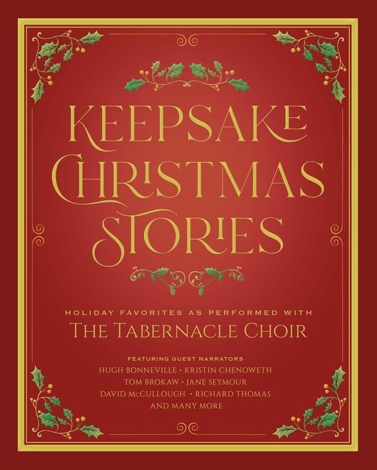 Keepsake Christmas Stories: Holiday Favorites As Performed with the Tabernacle Choir