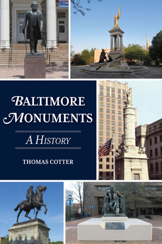 History & Guide- Baltimore Monuments