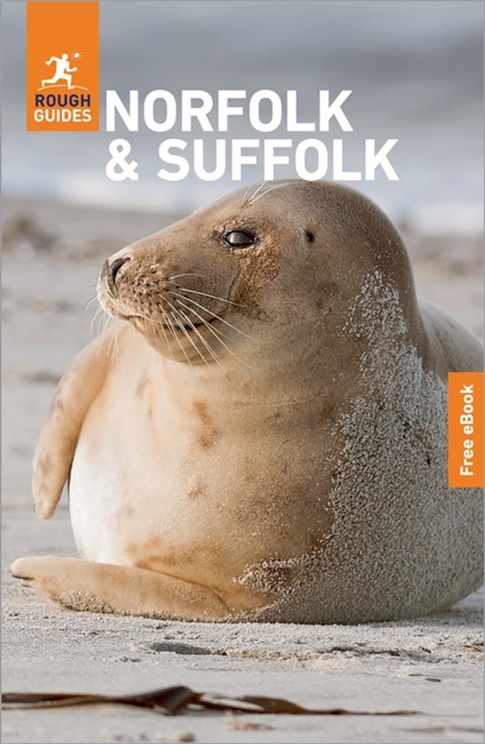 Rough Guides Main Series- Rough Guides Norfolk and Suffolk: Travel Guide with eBook