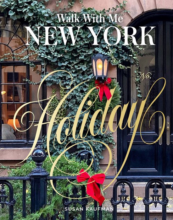Walk With Me- Walk With Me New York: Holiday
