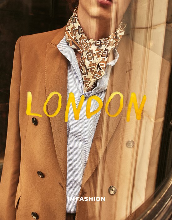 In Fashion - London. In Fashion