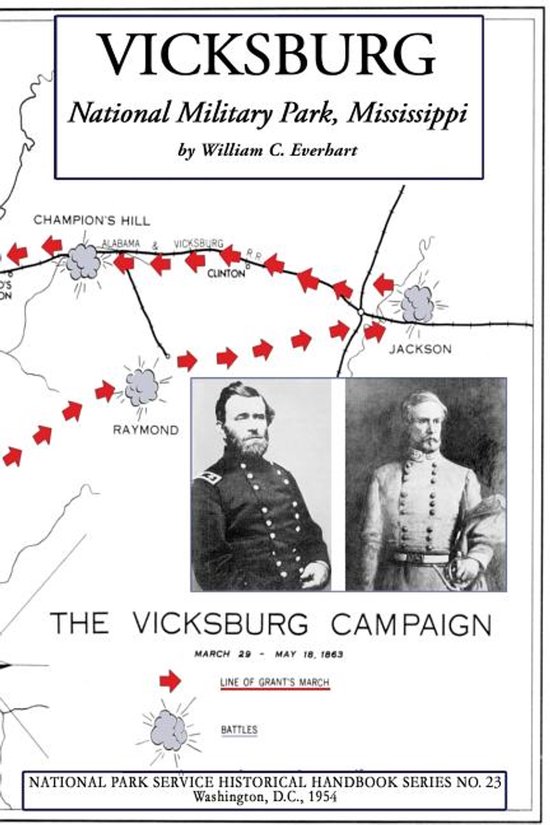 National Park Service Historical Handbook- Vicksburg National Military Park, Mississippi