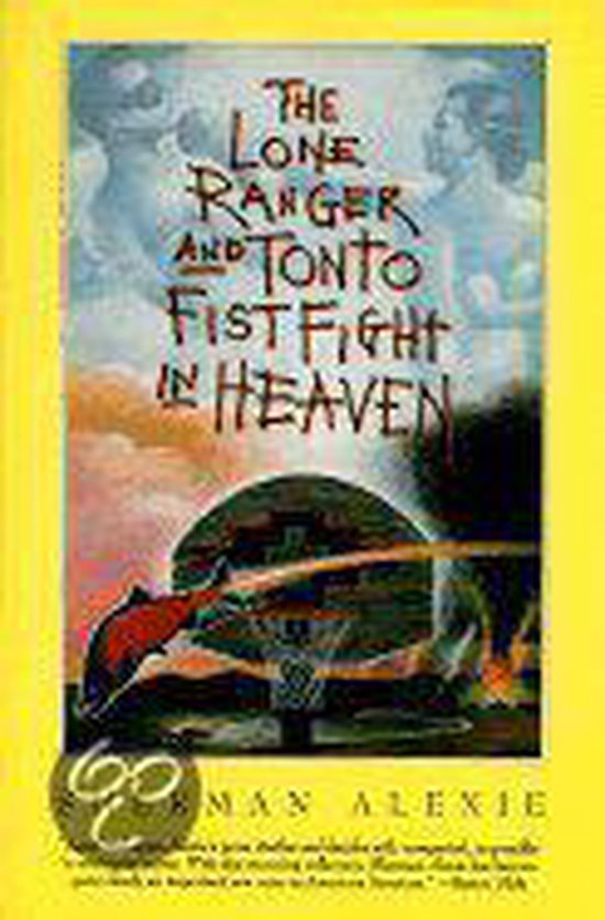 The Lone Ranger and Tonto Fistfight in Heaven