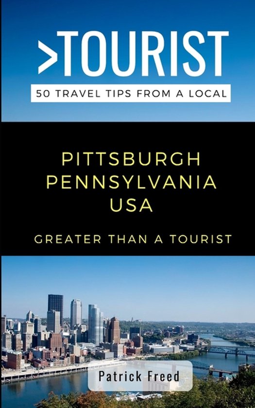 Greater Than a Tourist North America & Caribbean- Greater Than a Tourist- Pittsburgh Pennsylvania USA