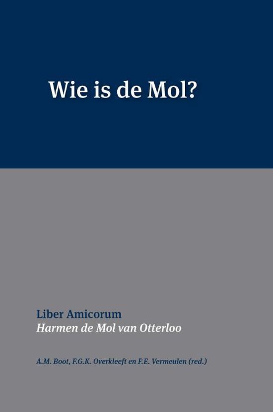 Wie is de Mol?