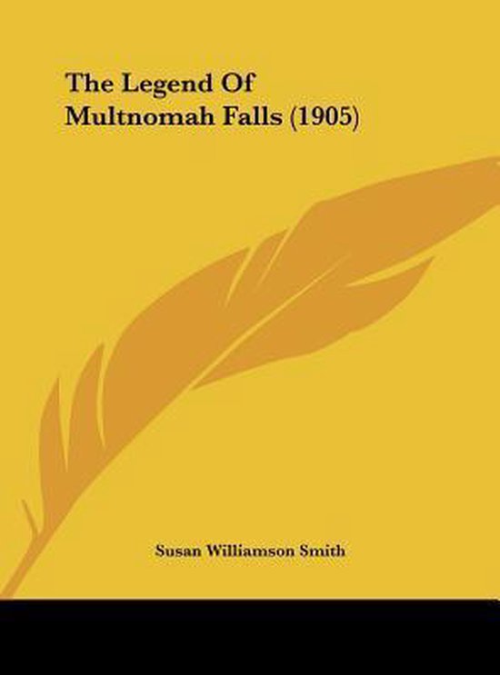 The Legend of Multnomah Falls (1905)