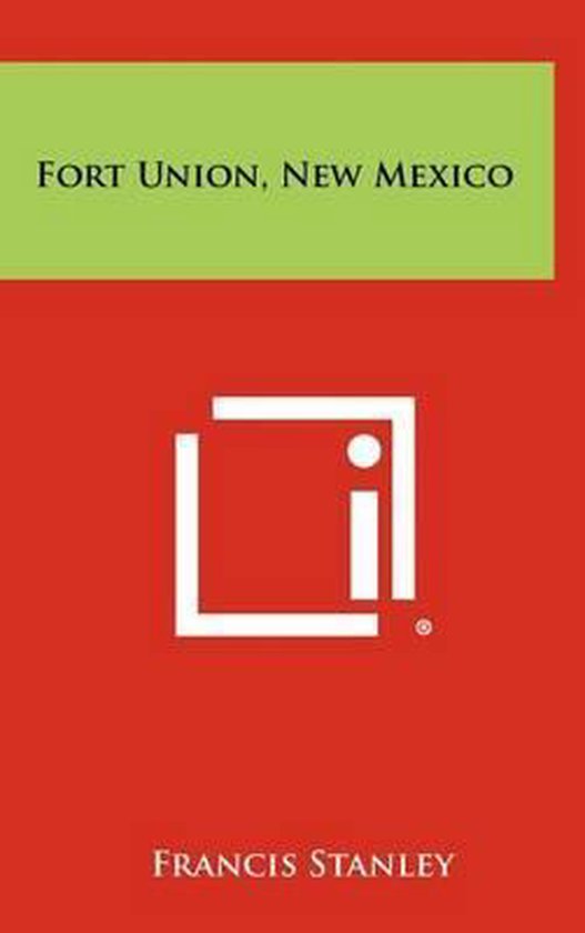 Fort Union, New Mexico