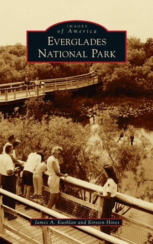 Images of America- Everglades National Park