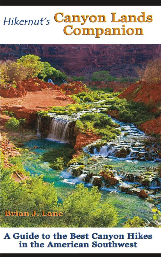Hikernut's  Canyon Lands Companion