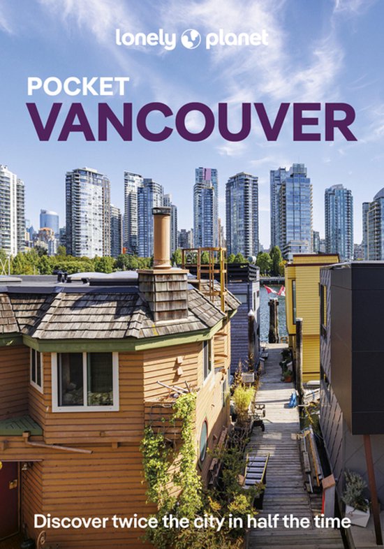 Pocket Guide- Lonely Planet Pocket Vancouver