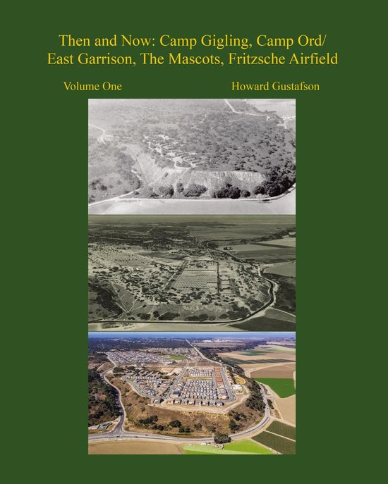 Fort Ord Then and Now