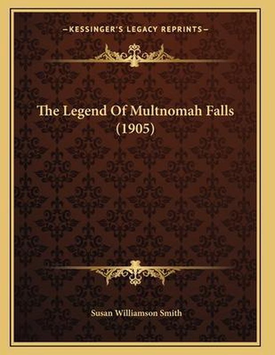 The Legend of Multnomah Falls (1905)