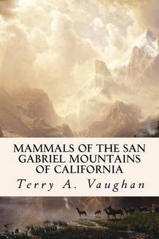 Mammals of the San Gabriel Mountains of California